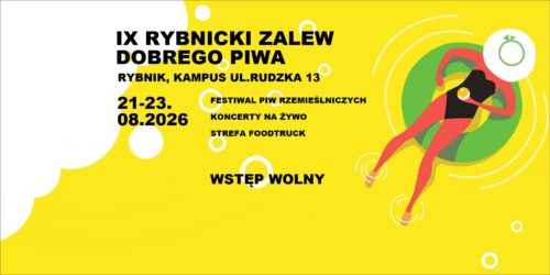 IX Rybnicki Zalew Dobrego Piwa kalendarz Wolny Kraft